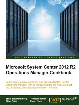 cover image of Microsoft System Center 2012 R2 Operations Manager Cookbook